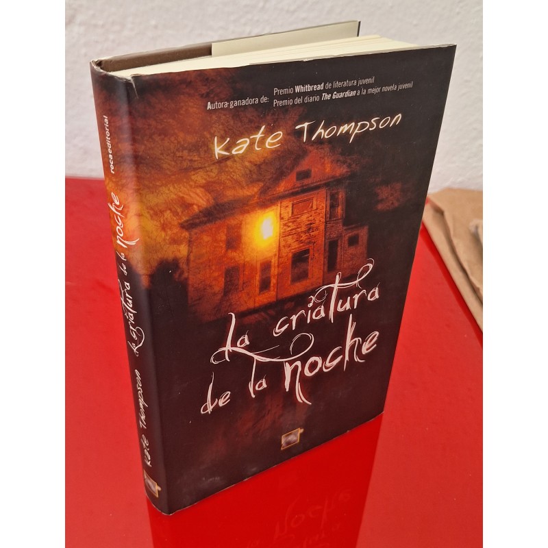LA CRIATURA DE LA NOCHE - THOMPSON, KATE