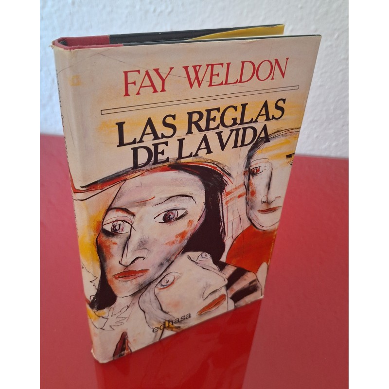 LAS REGLAS DE LA VIDA - WELDON, FAY