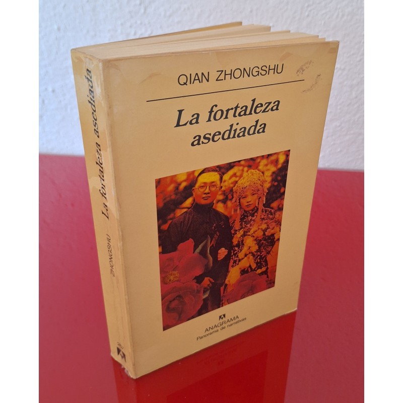LA FORTALEZA ASEDIADA - ZHONGSHU, QIAN