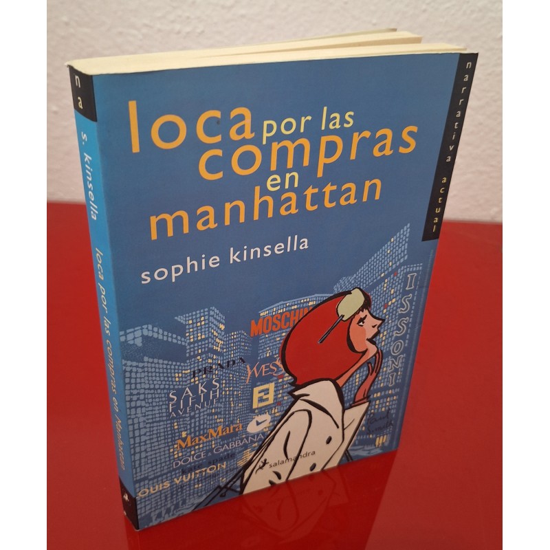 LOCA POR LAS COMPRAS EN MANHATTAN - KINSELLA, SOPHIE