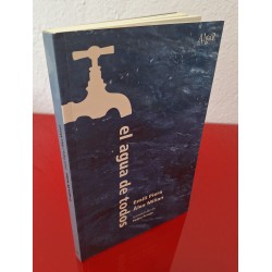 EL AGUA DE TODOS - PIERA /...