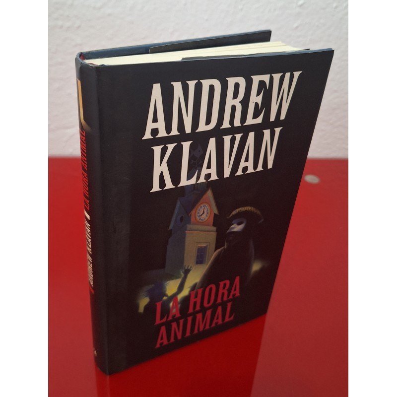 LA HORA ANIMAL - KLAVAN, ANDREW