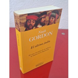 EL ÚLTIMO JUDÍO - GORDON, NOAH