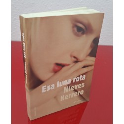 ESA LUNA ROTA - HERRERO,...