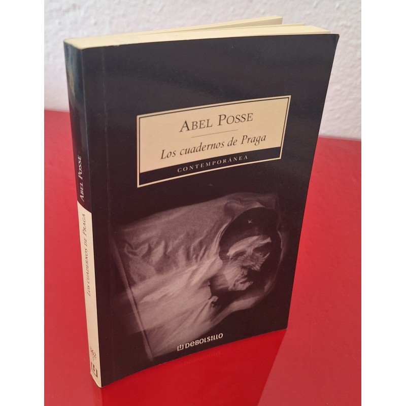 LOS CUADERNOS DE PRAGA - POSSE, ABEL