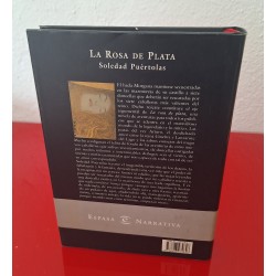 LA ROSA DE PLATA - PUÉRTOLAS, SOLEDAD