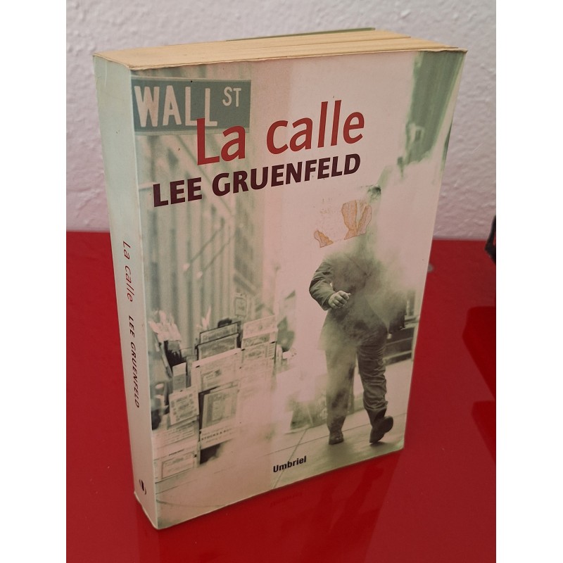 LA CALLE - GRUENFELD, LEE