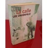 LA CALLE - GRUENFELD, LEE