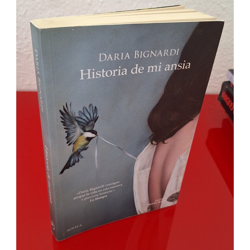 HISTORIA DE MI ANSIA - BIGNARDI, DARIA