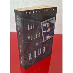 LAS VOCES DEL AGUA - SMITH,...