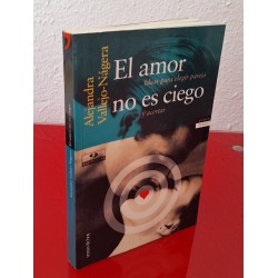 EL AMOR NO ES CIEGO -...
