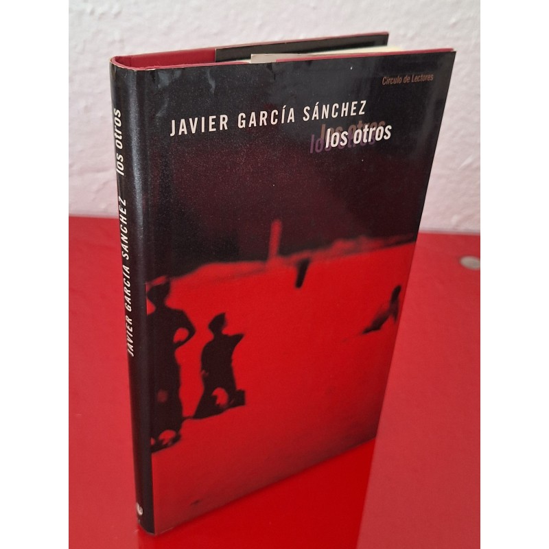 LOS OTROS - GARCÍA SÁNCHEZ, JAVIER
