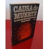 CAUSA DE MUERTE LA HISTORIA DE LA CIENCIA FORENSE - SMYTH, FRANK