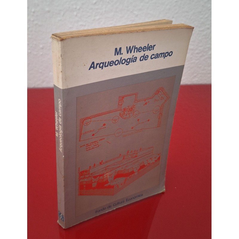 ARQUEOLOGÍA DEL CAMPO - WHEELER, M.