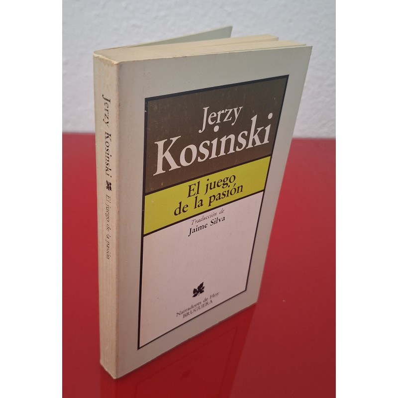 EL JUEGO DE LA PASIÓN - KOSINSKI, JERZY