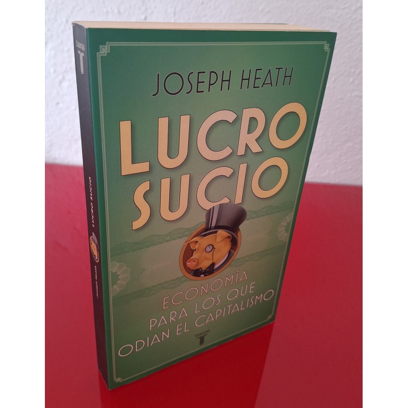 LUCRO SUCIO - HEATH, JOSEPH
