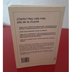¡ CIERTO ! HAY VIDA MÁS ALLÁ DE LA MUERTE - VIGNE, PIERRE