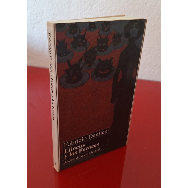 EÑOCUS Y LOS FEROCES - DENTICE, FABRIZIO