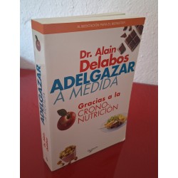ADELGAZAR A MEDIDA GRACIAS...