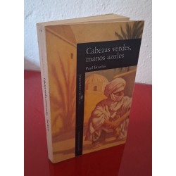 CABEZAS VERDES, MANOS...