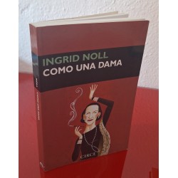 COMO UNA DAMA - NOLL, INGRID