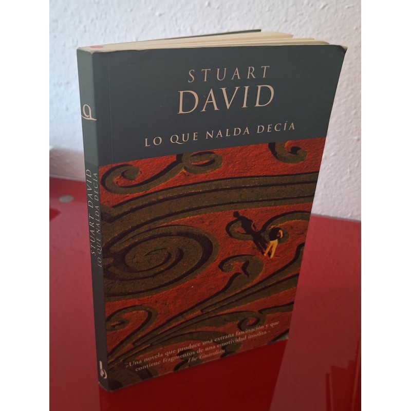 LO QUE NALDA DECÍA - DAVID, STUART