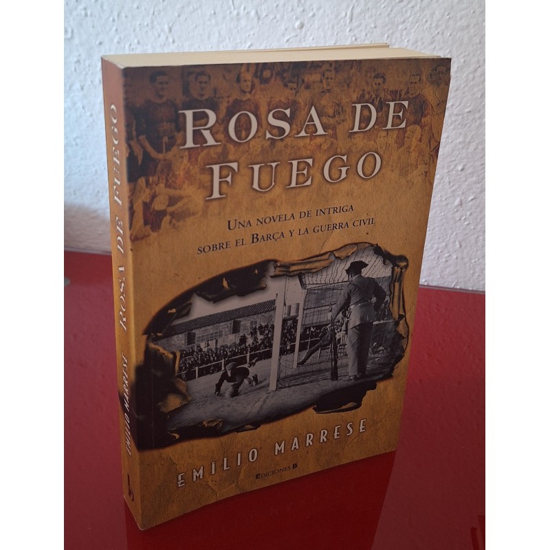 ROSA DE FUEGO - MARRESE, EMILIO