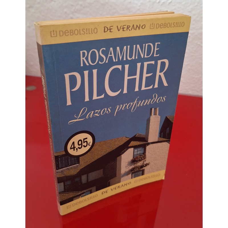 LAZOS PROFUNDOS - PILCHER, ROSAMUNDE