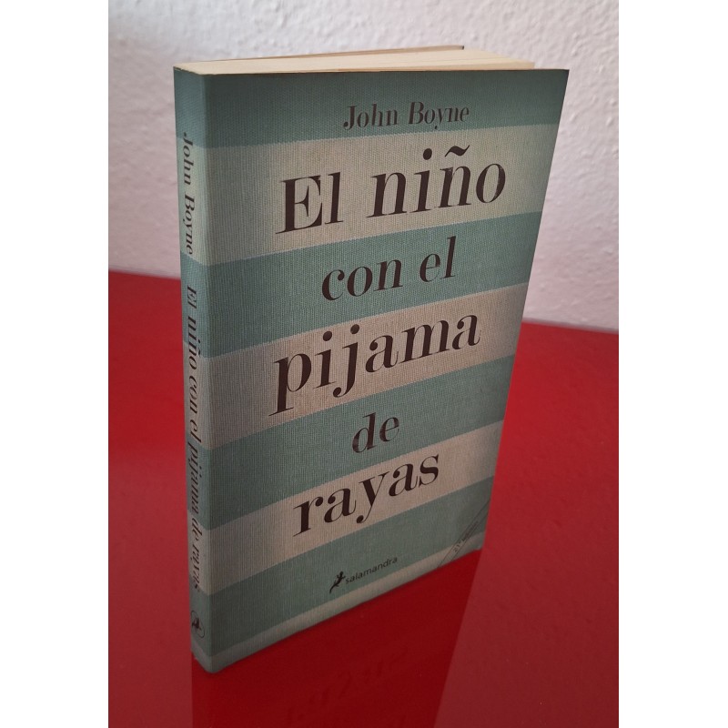 EL NIÑO CON EL PIJAMA DE RAYAS - BOYNE, JOHN