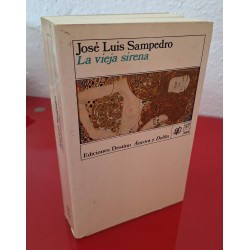 LA VIEJA SIRENA - SAMPEDRO,...