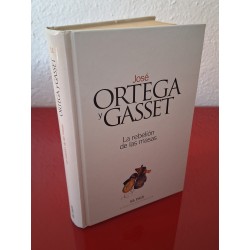 LA REBELIÓN DE LAS MASAS -...
