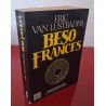 BESO FRANCÉS - VAN LUSTBADER, ERIC