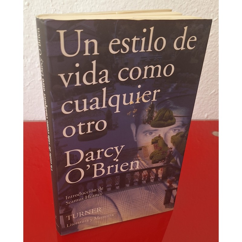 UN ESTILO DE VIDA COMO CUALQUIER OTRO - O'BRIEN, DARCY