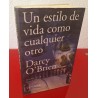 UN ESTILO DE VIDA COMO CUALQUIER OTRO - O'BRIEN, DARCY
