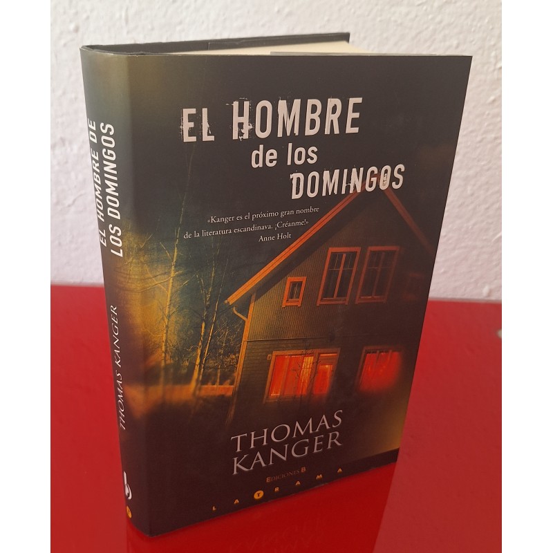 EL HOMBRE DE LOS DOMINGOS - KANGER, THOMAS