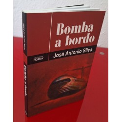 RUMBO A BORDO - SILVA, JOSÉ A.