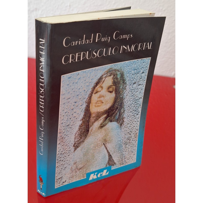 CREPÚSCULO INMORTAL - PUIG CAMPS, CARIDAD