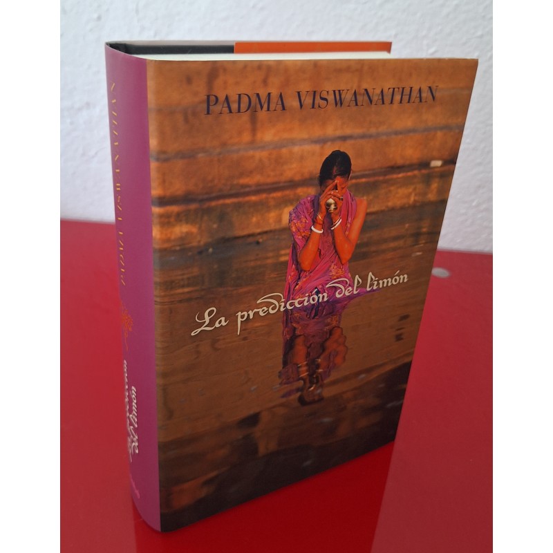 LA PREDICCIÓN DEL LIMÓN - VISWANATHAN, PADMA