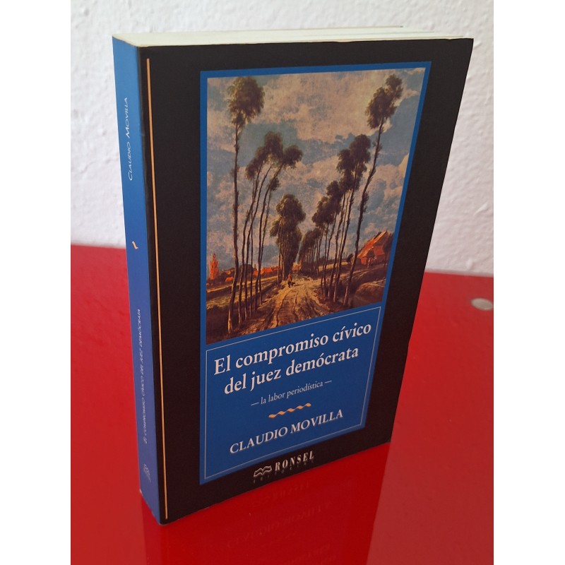 EL COMPROMISO CÍVICO DEL JUEZ DEMÓCRATA - MOVILLA, CLAUDIO