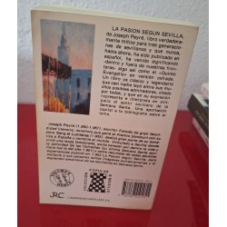 LA PASIÓN SEGUN SEVILLA - PEYRE, JOSEPH