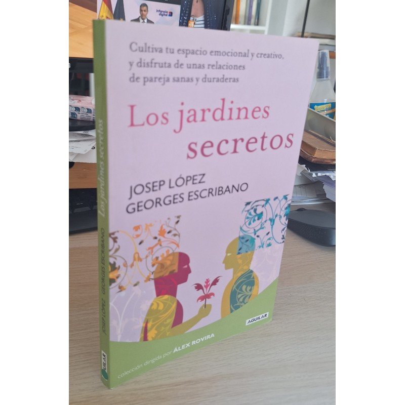 LOS JARDÍNES SECRETOS - LÓPEZ / ESCRIBANO