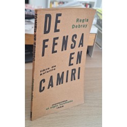 DEFENSA EN CAMIRI - DEBRAY, REGIS