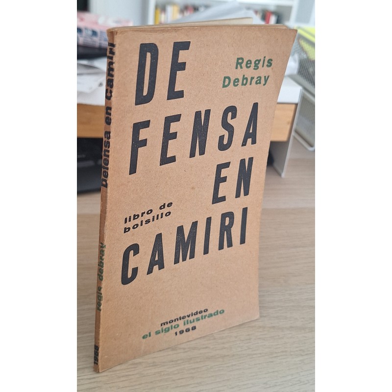 DEFENSA EN CAMIRI - DEBRAY, REGIS