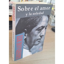 SOBRE EL AMOR Y LA SOLEDAD - KRISHNAMURTI