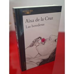 LAS HEREDERAS - DE LA CRUZ, AIXA 1ª EDICIÓN 2022