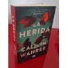 LA HERIDA - WAHRER, CAITLIN