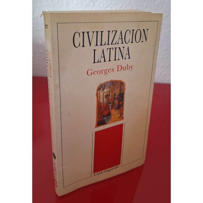 CIVILIZACIÓN LATINA - DUBY, GEORGE