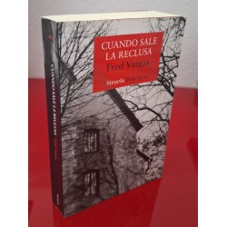 CUANDO SALE LA RECLUSA - VARGAS, FRED