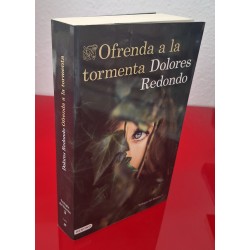 OFRENDA A LA TORMENTA - REDONDO, DOLORES