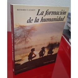 LA FORMACIÓN DE LA HUMANIDAD - LEAKEY, RICHARD E.